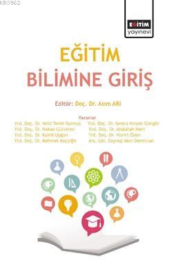 Eğitim Bilimine Giriş | Kamil Uygun | Eğitim Yayınevi