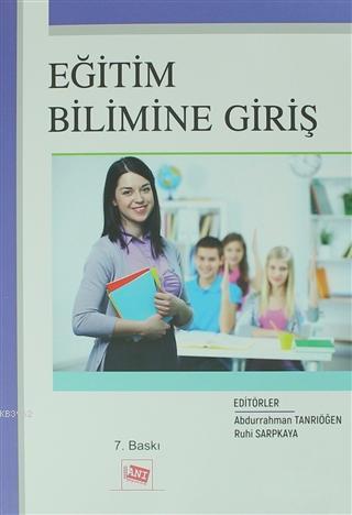 Eğitim Bilimine Giriş | Ruhi Sarpkaya | Anı Yayıncılık