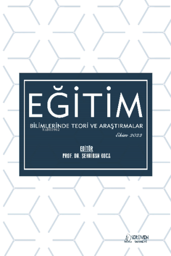 Eğitim Bilimlerinde Teori ve Araştırmalar / Ekim 2022 | Şehriban Koca 