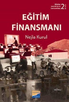 Eğitim Finansmanı | Nejla Kurul | Siyasal Kitabevi