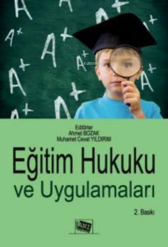 Eğitim Hukuku ve Uygulamaları | Ahmet Bozak | Anı Yayıncılık