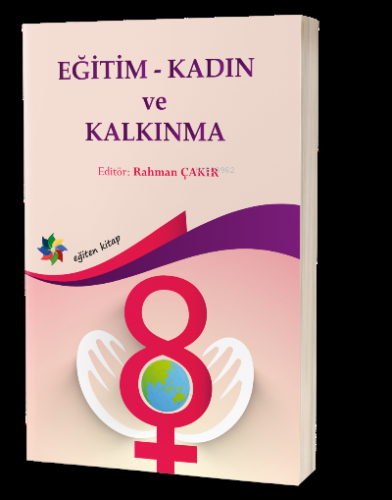 Eğitim - Kadın ve Kalkınma | Rahman Çakır | Eğiten Kitap