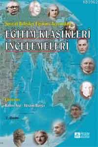 Eğitim Klasikleri İncelemeleri | Bahri Ata | Pegem Akademi Yayıncılık