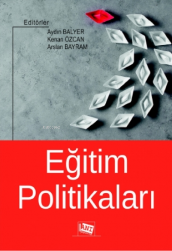 Eğitim Politikaları | Kenan Özcan | Anı Yayıncılık