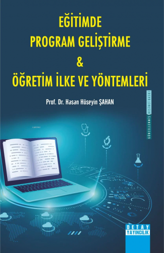 Eğitim Program Geliştirme & Öğretim İlke Ve Yöntemleri | Hasan Hüseyin