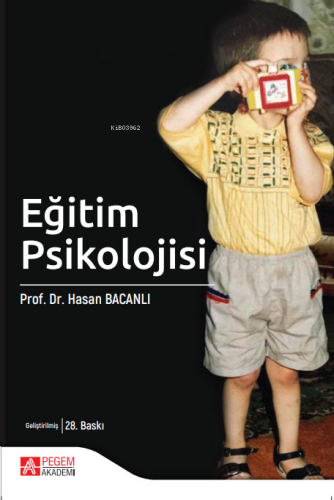 Eğitim Psikolojisi | Hasan Bacanlı | Pegem Akademi Yayıncılık