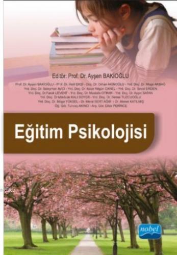 Eğitim Psikolojisi | Kolektif | Nobel Akademik Yayıncılık