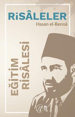 Eğitim Risalesi | Hasan El-Benna | Nida Yayıncılık