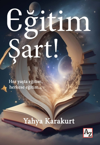 Eğitim Şart! | Yahya Karakurt | Az Kitap