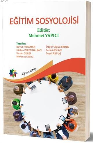 Eğitim Sosyolojisi | Mehmet Yapıcı | Eğiten Kitap