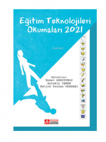 Eğitim Teknolojileri Okumaları 2021 | Buket Akkoyunlu | Pegem Akademi 