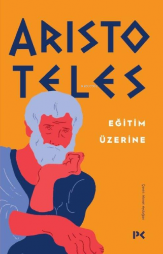 Eğitim Üzerine | Aristoteles | Profil Yayıncılık