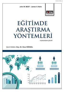 Eğitimde Araştırma Yöntemleri | James Best | Eğitim Yayınevi