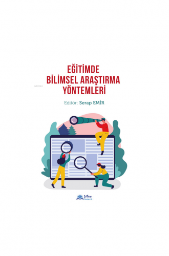 Eğitimde Bilimsel Araştırma Yöntemleri | Serap Emir | Vize Akademik