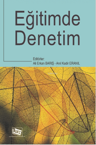 Eğitimde Denetim | Ali Erkan Barış | Anı Yayıncılık