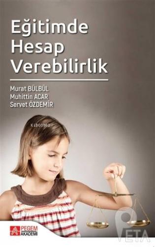 Eğitimde Hesap Verebilirdik | Muhittin Acar | Pegem Akademi Yayıncılık