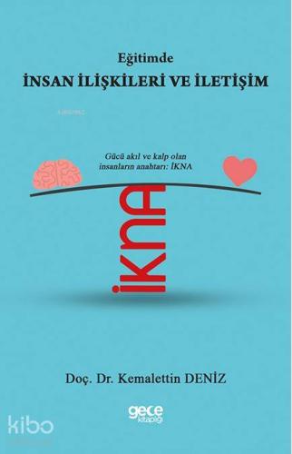 Eğitimde İnsan İlşkileri ve İletişim | Kemalettin Deniz | Gece Kitaplı