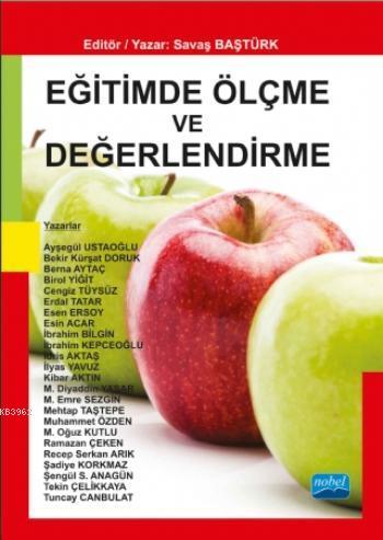 Eğitimde Ölçme ve Değerlendirme | Kolektif | Nobel Akademik Yayıncılık