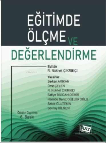 Eğitimde Ölçme ve Değerlendirme | R. Nükhet Çıkrıkçı | Anı Yayıncılık