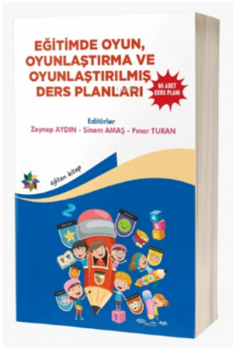 Eğitimde Oyun , Oyunlaştırma Ve Oyunlaştırılmış Ders Planları ;''65 Ad