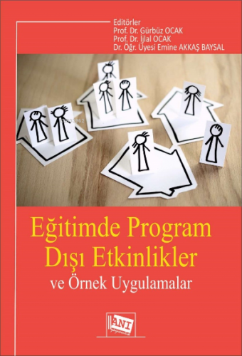 Eğitimde Program Dışı Etkinlikler Ve Örnek Uygulamalar | Gürbüz Ocak |