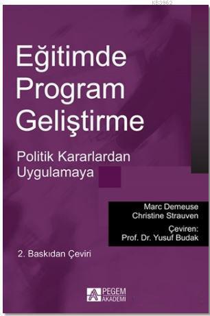 Eğitimde Program Geliştirme; Politik Kararlardan Uygulamaya | Christin