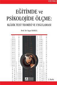 Eğitimde ve Psikolojide Ölçme Klasik Test Teorisi ve Uygulaması | Yaşa