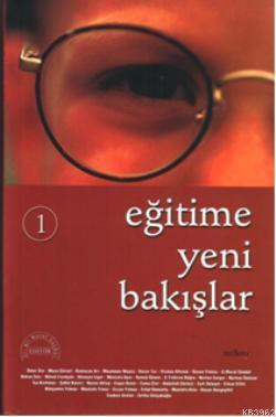 Eğitime Yeni Bakışlar 1 | Ali Murat Sünbül | Nüve Kültür Merkezi