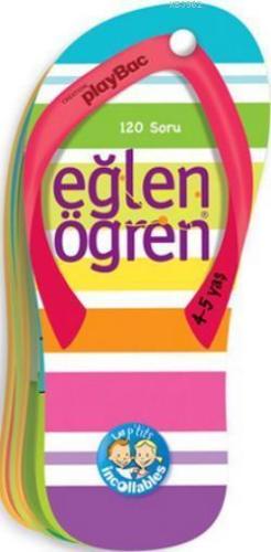 Eğlen Öğren 120 Soru 4-5 Yaş | Kolektif | Dstil Tasarım