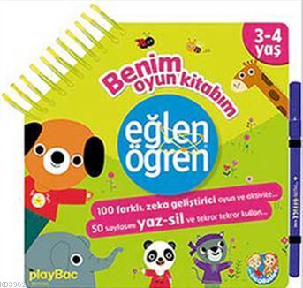 Eğlen Öğren Benim Oyun Kitabım 3-4 yaş | Kolektif | Dstil Tasarım