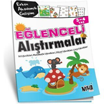 Eğlenceli Alıştırmalar 3 - 4 Yaş | Kolektif | Niha Çocuk