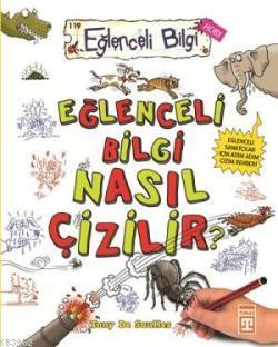 Eğlenceli Bilgi Nasıl Çizilir? | Tony de Saulles | Eğlenceli Bilgi Yay