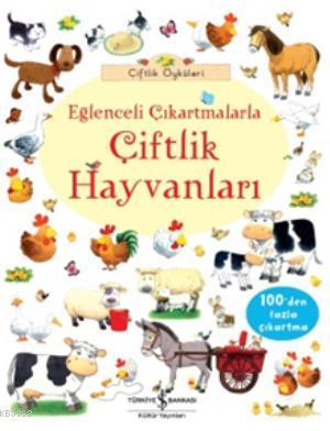 Eğlenceli Çıkartmalarla Çiftlik Hayvanları | Usborne | Türkiye İş Bank