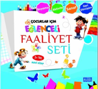 Eğlenceli Faaliyet Seti Mavi Kitap– 3 Yaş Üzeri | Ahmet Yanar | Parılt