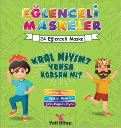 Eğlenceli maskeler kral mıyım yoksa korsan mı? | Feyyaz Ulaş | Yeti Ki