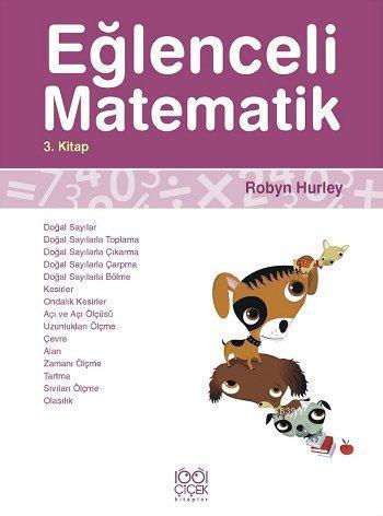 Eğlenceli Matematik 3 | Robyn Hurley | 1001 Çiçek Kitaplar