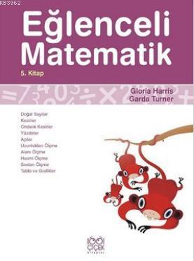 Eğlenceli Matematik 5 | Garda Turner | 1001 Çiçek Kitaplar