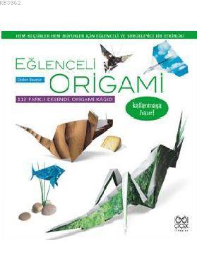 Eğlenceli Origami | Didier Boursin | 1001 Çiçek Kitaplar