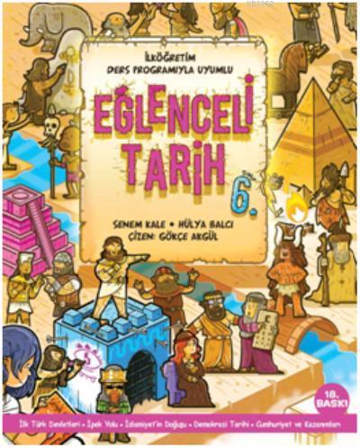 Eğlenceli Tarih 6. Sınıf | Senem Kale | Doğan Egmont Yayıncılık