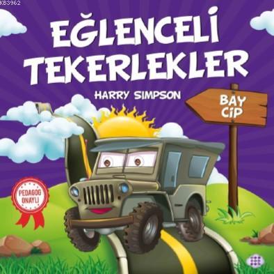 Eğlenceli Tekerlekler - Bay Cip | Harry Simpson | Dokuz Yayınları