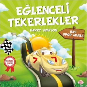 Eğlenceli Tekerlekler - Bay Spor Araba | Harry Simpson | Dokuz Yayınla