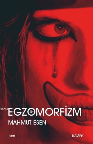 Egzomorfizm | Mahmut Esen | Kavim Yayıncılık