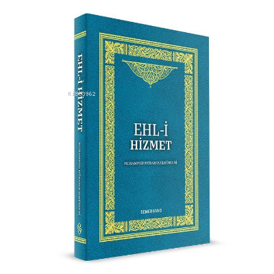 Ehli Hizmet | M. Mübarek Elhüseyni | Semerkand Yayınları