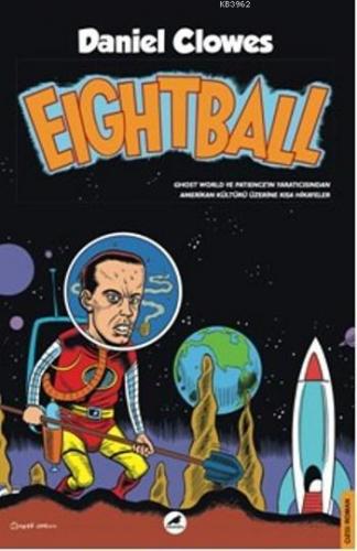 Eightball | Daniel Clowes | Kara Karga Yayınları