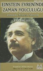 Einstein Evreninde Zaman Yolculuğu; Zamanda Yolculuk Olasılığı | J. Ri