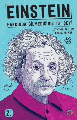 Einstein; Hakkında Bilmediğiniz 101 Şey | Shana Priwer | Orenda Kitap