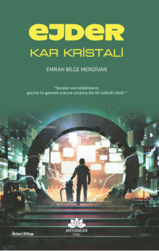 Ejder Kar Kristali 2.Kitap | Emrah Bilge Merdivan | Mevsimler Kitap