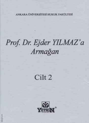 Ejder Yılmaza Armağan | Mustafa Göksu | Yetkin Yayınları