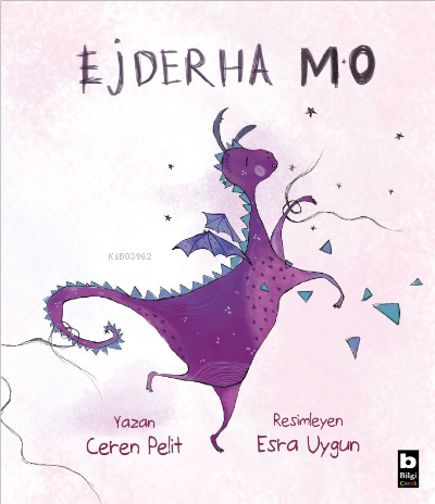 Ejderha Mo | Ceren Pelit | Bilgi Yayınevi