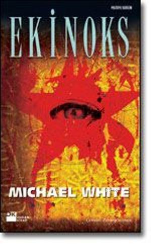 Ekinoks | Michael White | Doğan Kitap